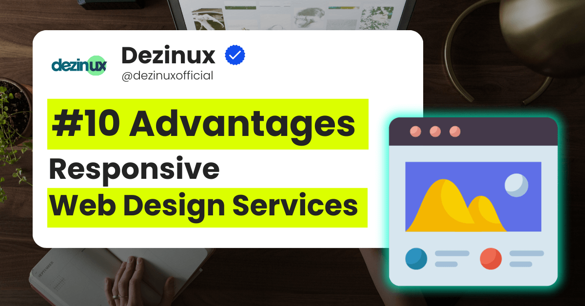 Top 10 Advantages of Availing Responsive Web Design Services